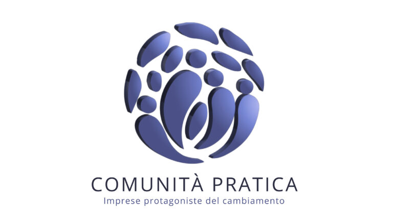 COMUNITÀ PRATICA: IMPRESE PROTAGONISTE DEL CAMBIAMENTO